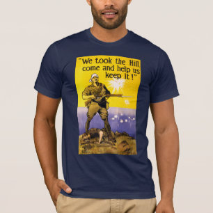 We Took The Hill T-Shirt