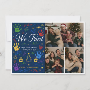 We Tried Christmas   Funny Family Photo  Holiday Card