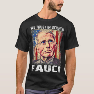 We Trust In Science Dr Fauci Support Team Vintage  T-Shirt