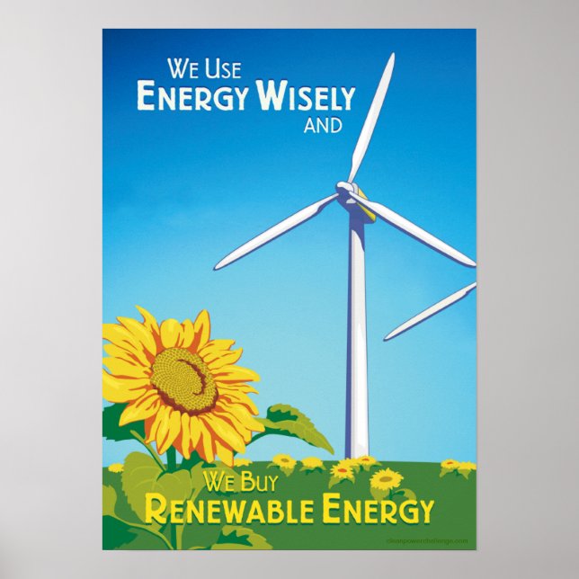 We Use Energy Wisely & We Buy Renewable Poster (Front)