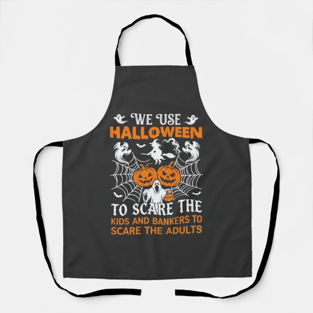 We Use Halloween Scare Ghost Pumpkins Witch Spider Apron (Front)