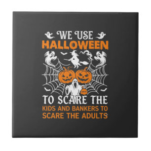 We Use Halloween Scare Ghost Pumpkins Witch Spider Ceramic Tile