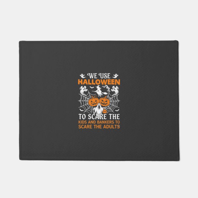 We Use Halloween Scare Ghost Pumpkins Witch Spider Doormat (Front)