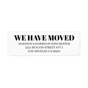 We’ve moved modern serif black white custom  return address label