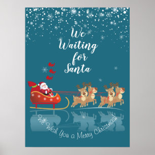 We Waiting for Santa Ho! Ho! Ho! Winter Holiday Poster