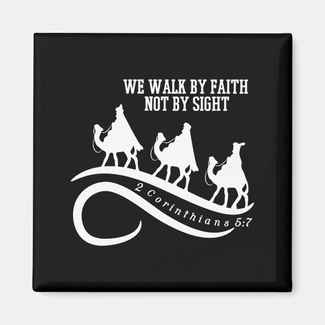 We Walk By Faith Not By Sight Christian Christmas  Magnet (Front)