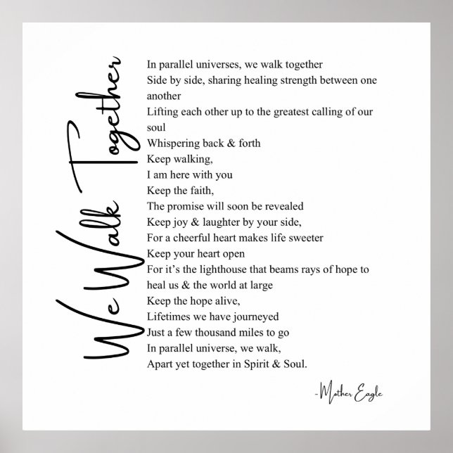 We walk together love poem poster wall art decor  (Front)