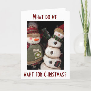 WE WANT YOU TO HAVE A WONDERFUL CHRISTMAS HOLIDAY CARD