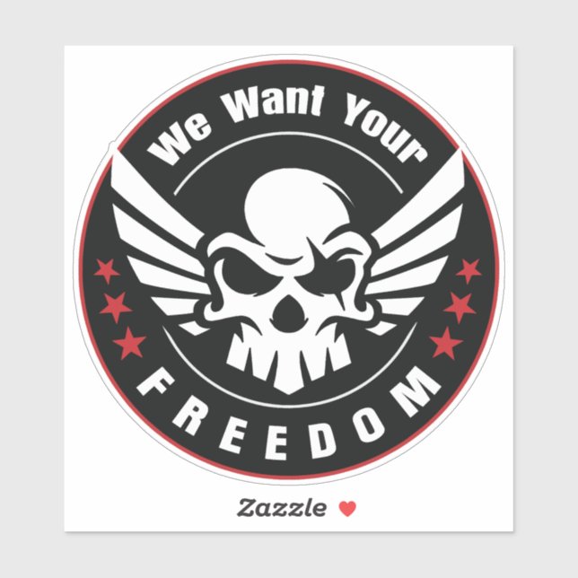 We Want Your Freedom (Sheet)