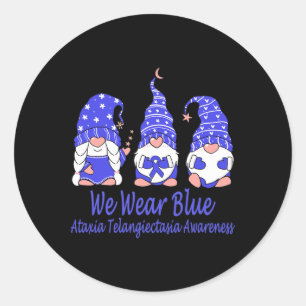 We Wear Blue For Ataxia Telangiectasia Awareness 1 Classic Round Sticker