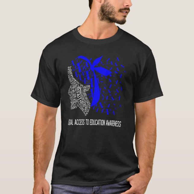 We Wear Blue For Equal Access To Education Awarene T-Shirt (Front)