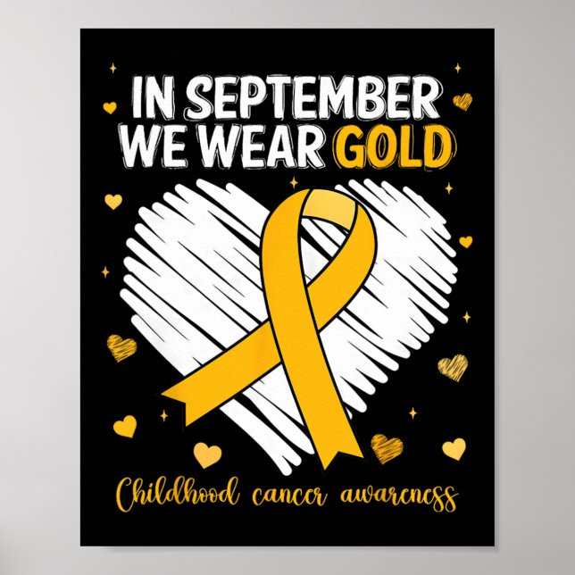 We Wear Gold Childhood Cancer Awareness Gold Ribbo Poster (Front)