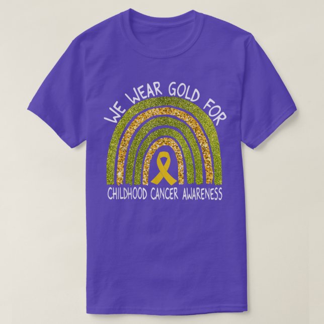 We Wear Gold Childhood Cancer Awareness Rainbow  T-Shirt (Design Front)