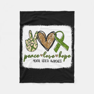 We Wear Green For Mental Health Awareness Peace Lo Fleece Blanket