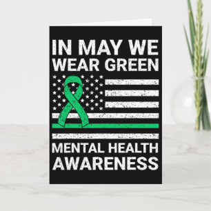 We Wear Green Mental Health Awareness Card