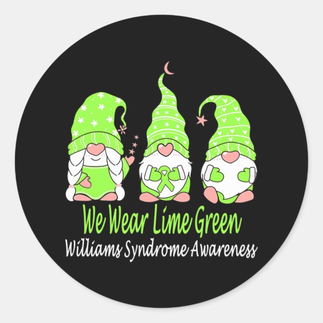We Wear Lime Green For Williams Syndrome Awareness Classic Round Sticker (Front)
