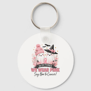 We Wear Nk Say Boo To Cancer Breast Cancer Ghost W Key Ring