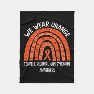 We Wear Orange For Complex Regional Pain Syndrome Fleece Blanket