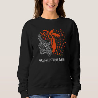 We Wear Orange For Prader Willi Syndrome Awareness Sweatshirt
