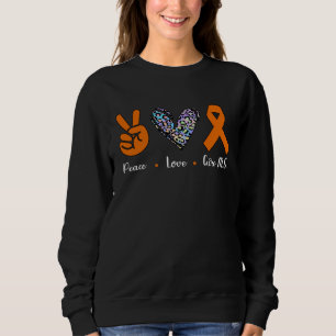We Wear Orange MS Multiple Sclerosis Peace Love Cu Sweatshirt