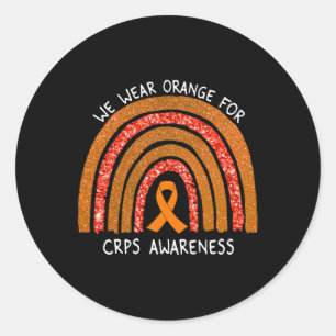 We Wear Orange Ribbon  For CRPS Awareness Rainbow  Classic Round Sticker