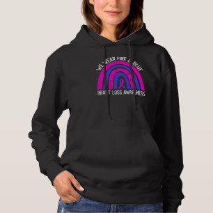 We Wear Pink & Blue For Infant Loss Awareness Hoodie