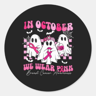 We Wear Pink Breast Cancer Awareness Ghost Hallowe Classic Round Sticker