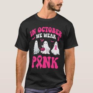We Wear Pink Breast Cancer Awareness Ghost Hallowe T-Shirt