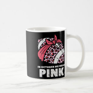 We Wear Pink Football Breast Cancer Awareness Wome Coffee Mug
