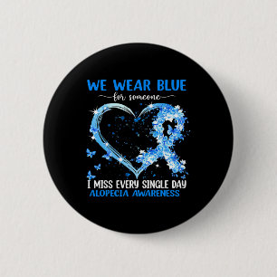 We Wear Pink For Alopecia Awareness Heart Ribbon 6 Cm Round Badge