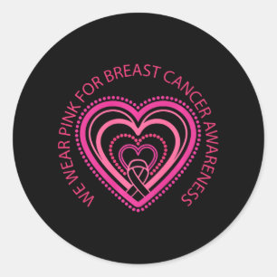 We Wear Pink For Breast Cancer Awareness With Hear Classic Round Sticker