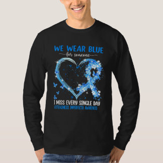 We Wear Pink For Osteogenesis Imperfecta Awareness T-Shirt