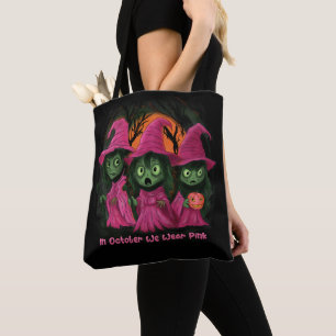 We Wear Pink Witches, Breast Cancer Awareness Tote Bag