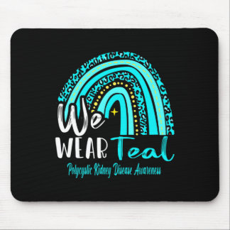 We Wear Polycystic Kidney Disease Awareness  Mouse Pad