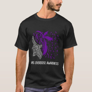 We Wear Purple For Drug Overdose Awareness 1 T-Shirt