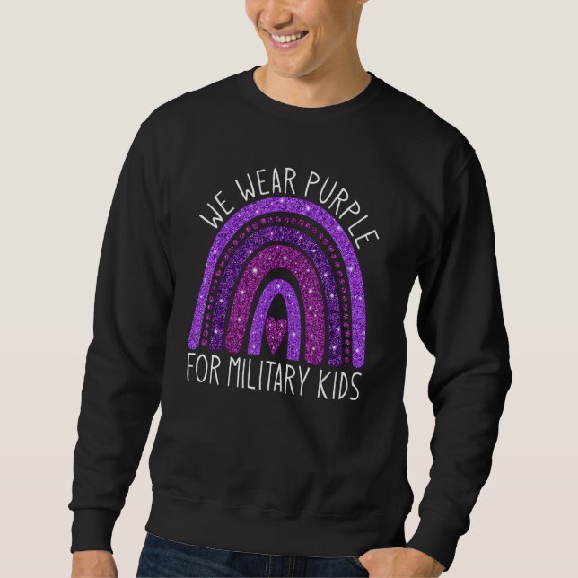 We Wear Purple for Military Kids Month of the Mili Sweatshirt (Front)