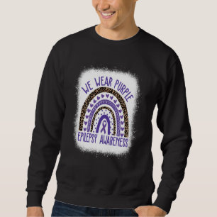We Wear Purple Leopard Rainbow For Epilepsy Awaren Sweatshirt