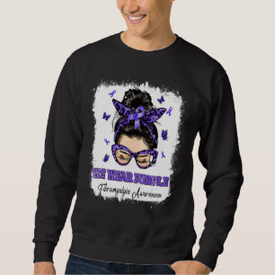 We Wear Purple Messy Bun Warrior Fibromyalgia Awar Sweatshirt