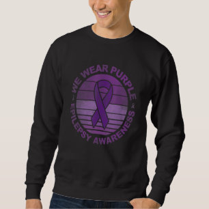 We Wear Purple Ribbon Epilepsy Awareness Costume R Sweatshirt