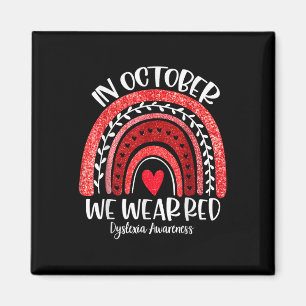We Wear Red Dyslexia Awareness Month Dyslexia Boho Magnet