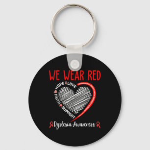 We Wear Red Dyslexia Awareness Month Dyslexia Key Ring