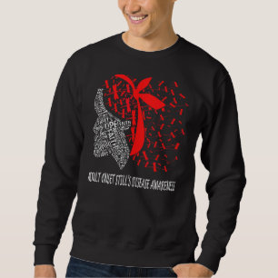 We Wear Red For Adult Onset Stillu2019s Disease Aw Sweatshirt