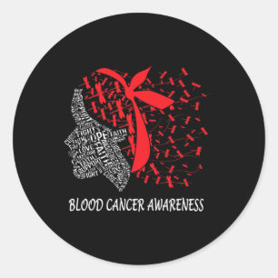 We Wear Red For Blood Cancer Awareness Classic Round Sticker