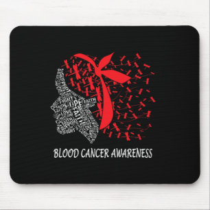 We Wear Red For Blood Cancer Awareness Mouse Pad
