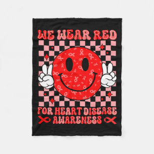 We Wear Red For Heart Disease Awareness Month Wome Fleece Blanket