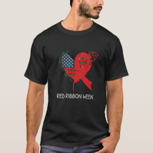 We Wear Red For Red Ribbon Week Awareness American T-Shirt