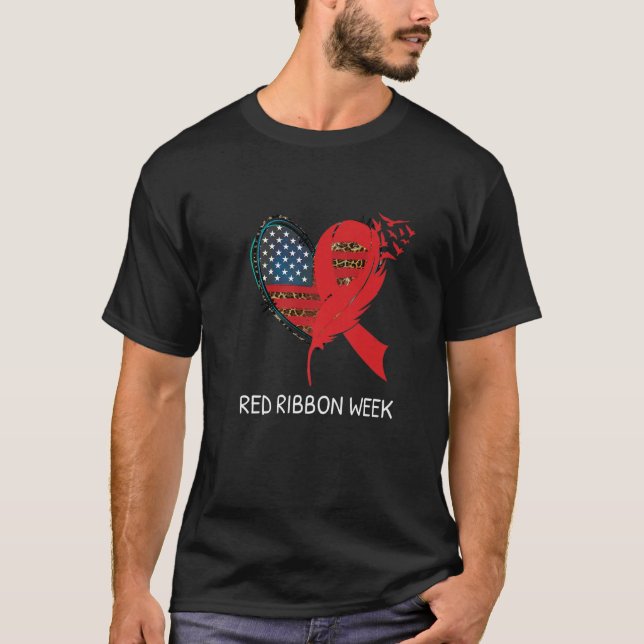 We Wear Red For Red Ribbon Week Awareness American T-Shirt (Front)