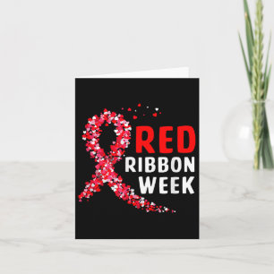 We Wear Red For Red Ribbon Week Awareness  Card