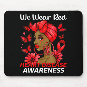 We Wear Red Heart Disease Awareness Afro Woman Hea Mouse Pad
