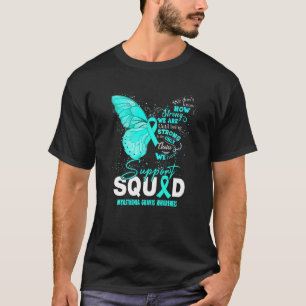 We Wear Teal Butterfly Support Myasthenia Gravis A T-Shirt